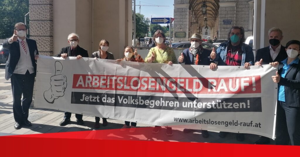 „Volksbegehren Arbeitslosengeld RAUF“