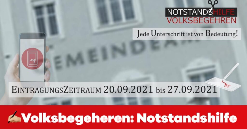 Volksbegehren unterschreiben: „NEIN zur Abschaffung der Notstandshilfe“