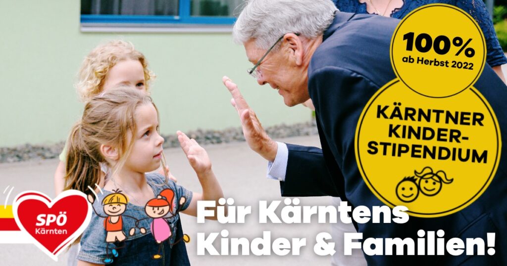 100 Prozent für Kärntner Familien – das Kinderstipendium!