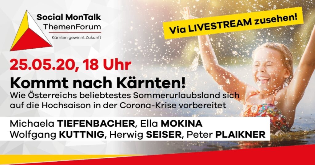 5. Social MonTalk – Urlaub 2020 – Kommt nach Kärnten!