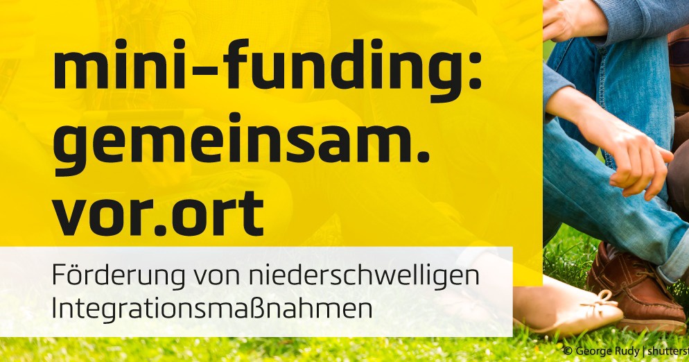mini-funding: Förderung für Integrationsprojekte auch 2022!