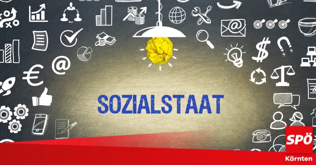 SPÖ Kärnten will Sozialstaat langfristig absichern!