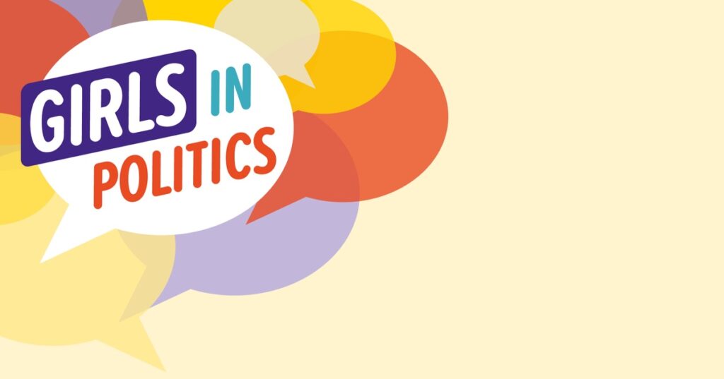 Girls in Politics – deine Stimme zählt!